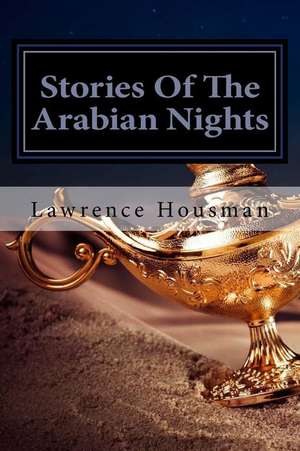 The Arabian Nights de Lawrence Housman