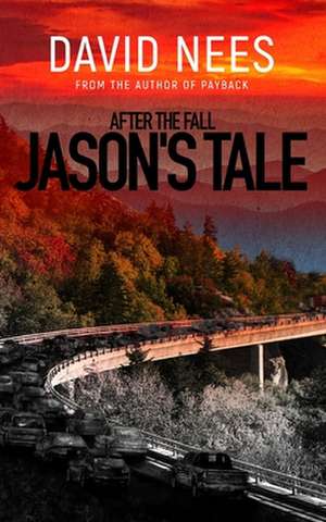 After the Fall de David E. Nees