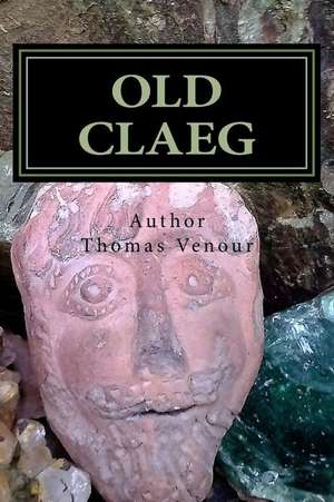 Old Claeg de Thomas Venour