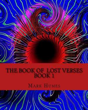 The Book of Lost Verses de Mark Humes