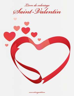 Livre de Coloriage Saint-Valentin 1 de Nick Snels