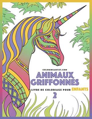 Livre de Coloriage Pour Enfants Animaux Griffonnes 2 de Nick Snels