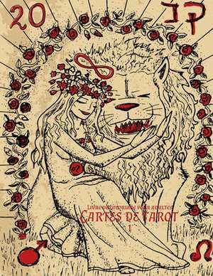 Livre de Coloriage Pour Adultes Cartes de Tarot 1 de Nick Snels