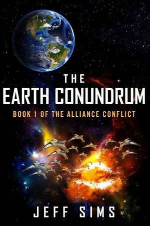 The Earth Conundrum de Jeff Sims