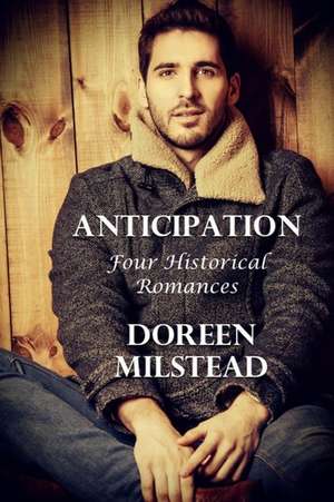 Anticipation de Doreen Milstead