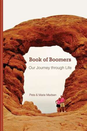 Book of Boomers de Pete Madsen