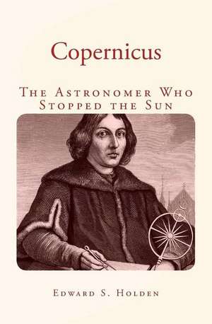 Copernicus de Edward S. Holden