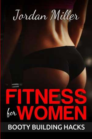 Fitness for Women de Jordan Miller