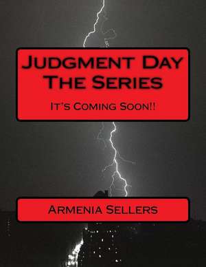 Judgment Day the Series de Armenia Sellers