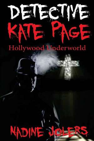 Detective Kate Page de Nadine Jolers