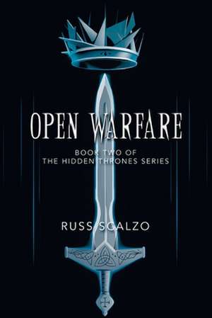 Open Warfare de Russ Scalzo