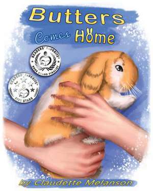 Butters Comes Home de Claudette N. Melanson