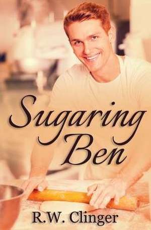 Sugaring Ben de R. W. Clinger
