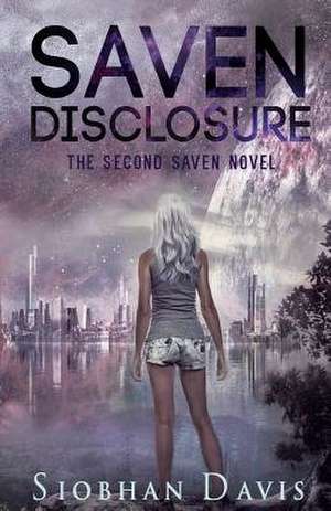 Saven Disclosure de Siobhan Davis