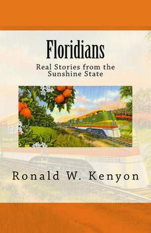 Floridians de Ronald W. Kenyon