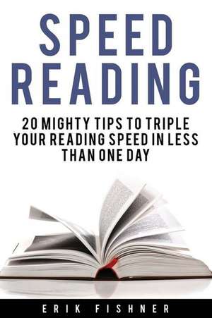 Speed Reading de Erik Fishner