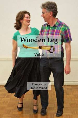 Wooden Leg 2 de Keith Wood