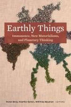 Earthly Things de Karen Bray