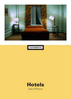 Hotels de Jules O'Dwyer