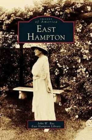 East Hampton de John W. Rae