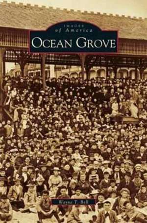 Ocean Grove de Wayne T. Bell