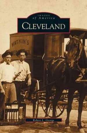 Cleveland de Robert L. George
