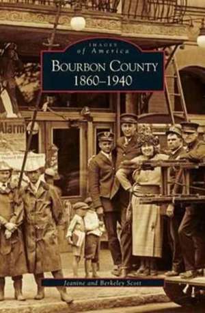 Bourbon County de Jeanine Scott