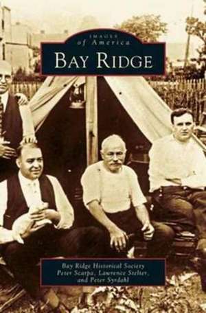 Bay Ridge de Peter Scarpa