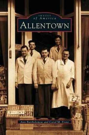 Allentown de Ann Bartholomew