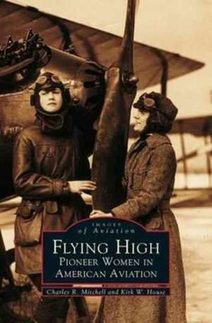 Flying High de Charles R. Mitchell