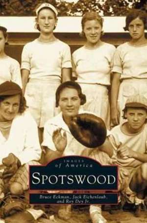 Spotswood de Bruce Eckman