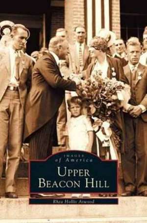 Upper Beacon Hill de Rhea Hollis Atwood