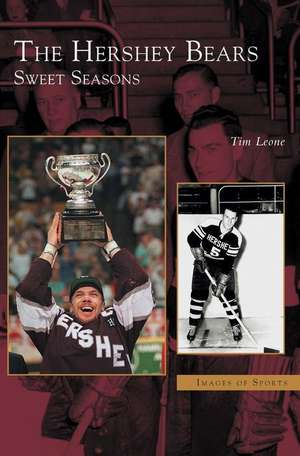 Hershey Bears de Tim Leone