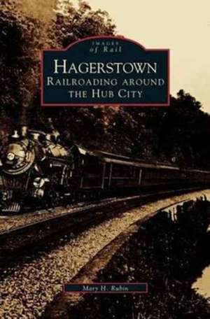 Hagerstown de Mary H. Rubin