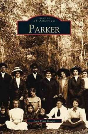 Parker de Ann Pratt Houpt