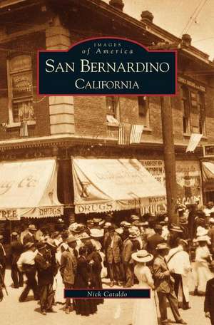 San Bernardino, California de Nick Cataldo