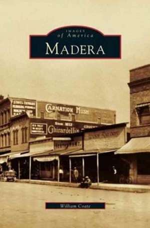 Madera, California de William Coate