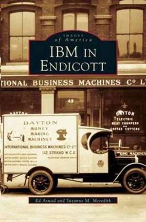 IBM in Endicott de Suzanne Meredith