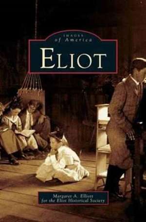 Eliot de Margaret A. Elliott