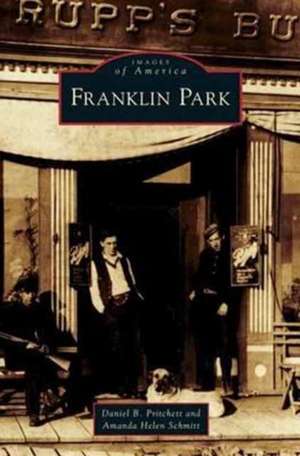 Franklin Park de Daniel B. Pritchett