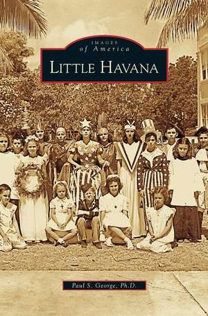 Little Havana de Paul S. George