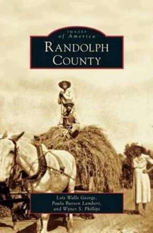 Randolph County de Lois Walls George