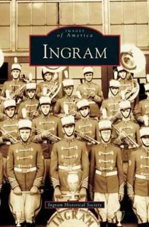 Ingram de Ingram Historical Society