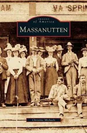 Massanutten de Christine Michaels