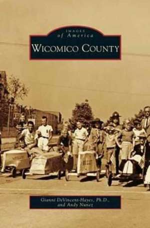 Wicomico County de Gianni DeVincent-Hayes