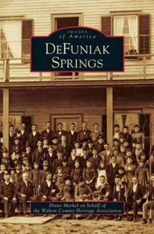 Defuniak Springs de Diane Merkel