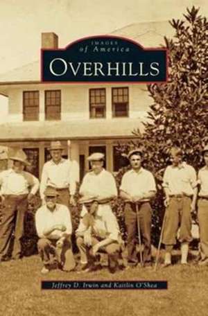 Overhills de Jeffrey D. Irwin