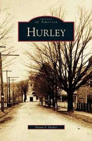 Hurley de Deana F. Decker