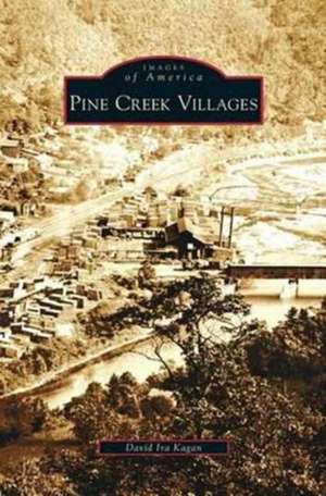 Pine Creek Villages de David Ira Kagan