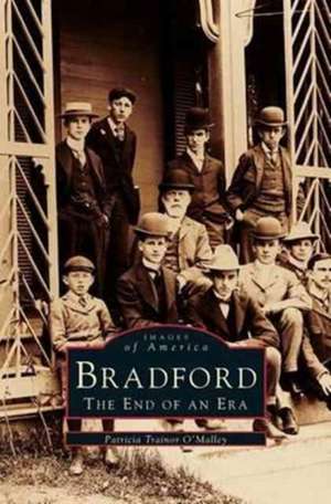 Bradford de Patricia Trainor O'Malley